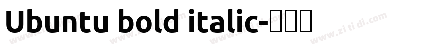 Ubuntu bold italic字体转换